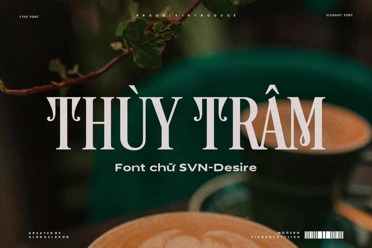 [Tải Miễn Phí] SVN Desire – Font Chữ Sang Trọng Việt Hóa Chuẩn